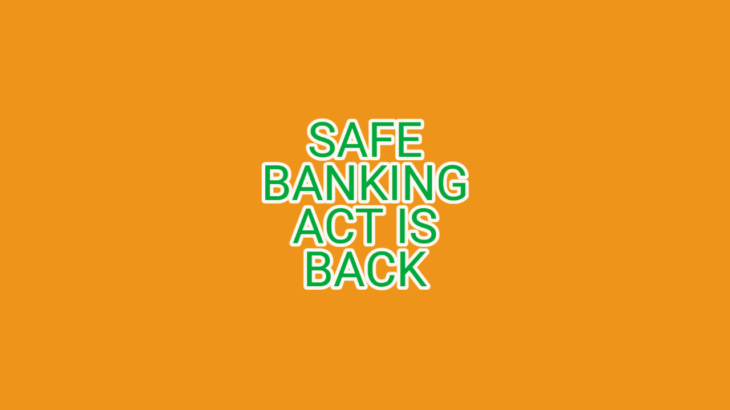 Lawmakers reintroduce SAFE Banking Act