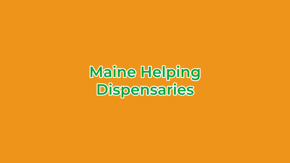 Maine Allowing Dispensaries to Claim Advertising Expenses as Businesses Expenses for Tax Purposes